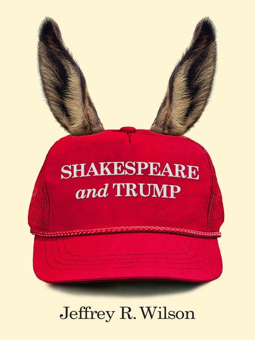 Shakespeare and Trump