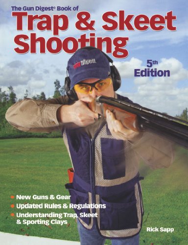 Gun Digest Book of Trap & Skeet Shooting