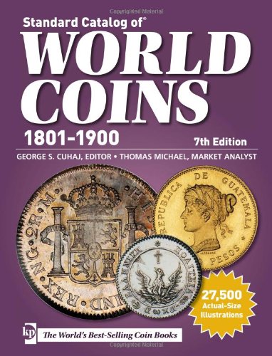 Standard Catalog of World Coins - 1801-1900