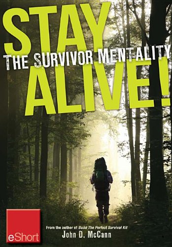 Stay Alive - The Survivor Mentality Eshort