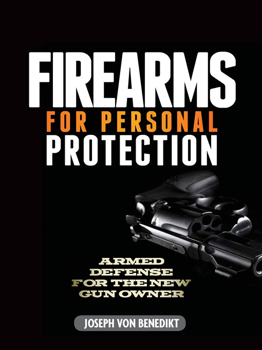 Firearms For Personal Protection