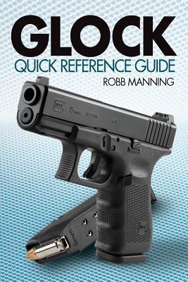 Glock Reference Guide