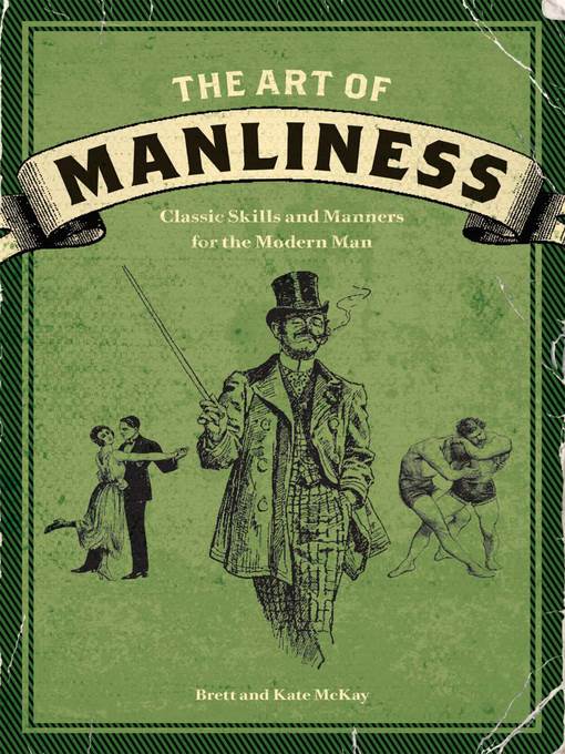 The Art of Manliness