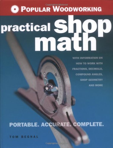 Popular Woodworking Practical Shop Math