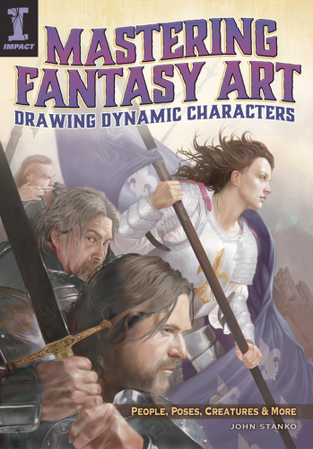 Mastering Fantasy Art--Drawing Dynamic Characters