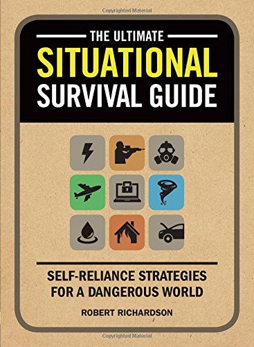 The Ultimate Situational Survival Guide