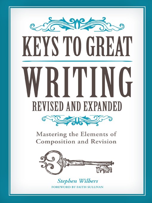 Keys to Great Writing Revised and Expanded