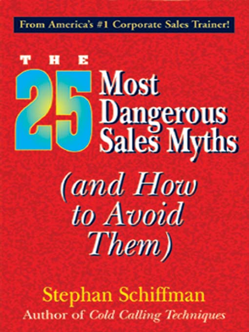 25 Most Dangerous Sales Myths