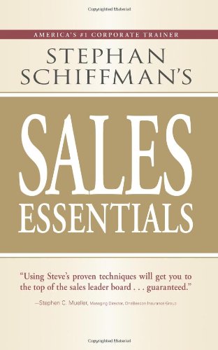 Stephan Schiffman's Sales Essentials