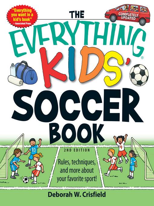 The Everything Kids' Soccer Book