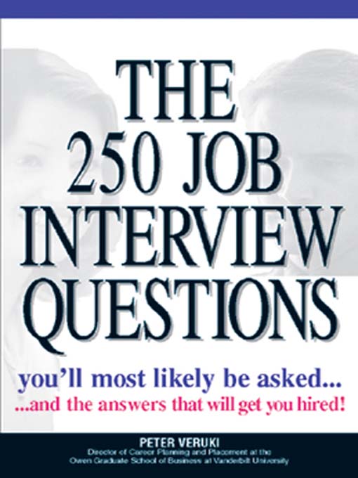 The 250 Job Interview Questions