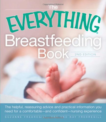 The Everything Breastfeeding Book