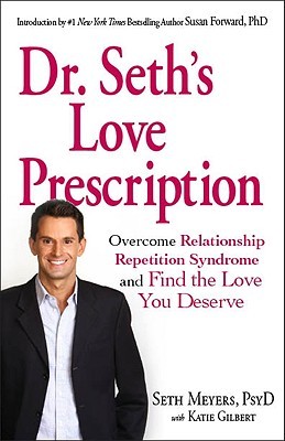 Dr. Seth's Love Prescription