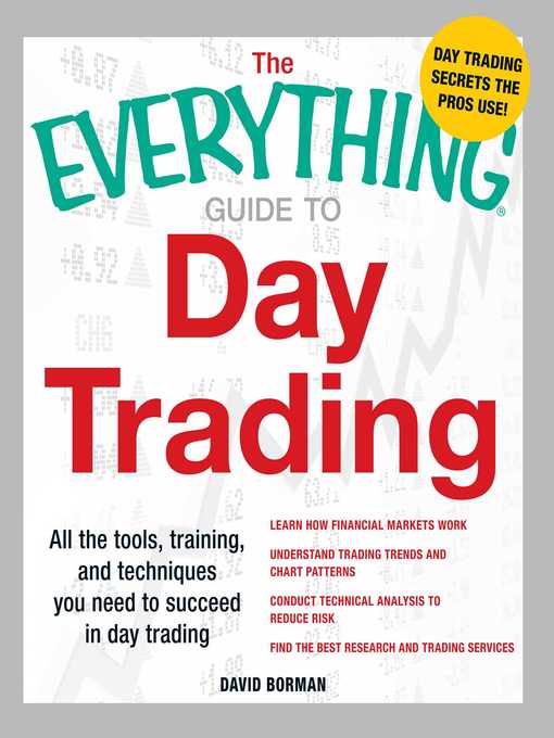 The Everything Guide to Day Trading