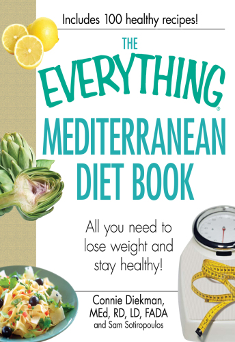 The Everything Mediterranean Diet Book