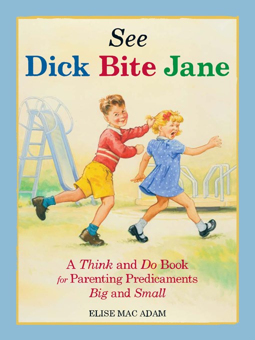 See Dick Bite Jane