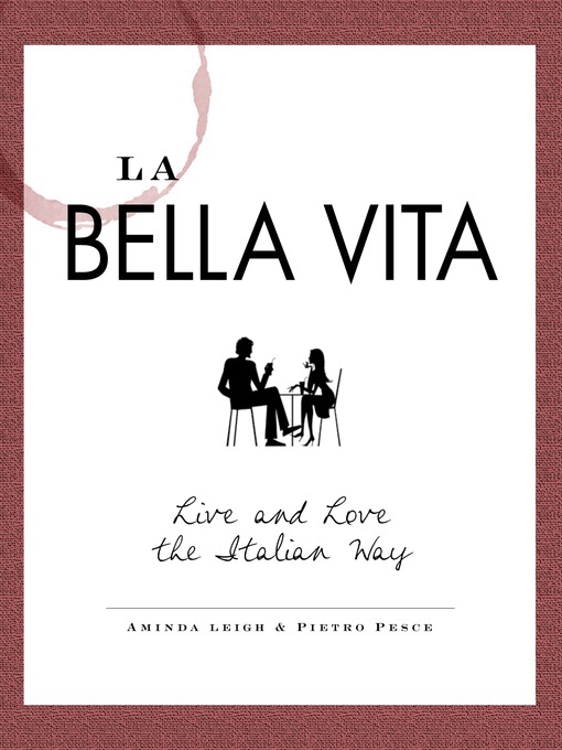 La Bella Vita