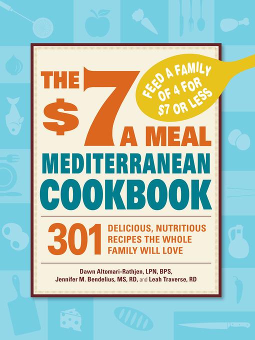 The $7 a Meal Mediterranean Cookbook