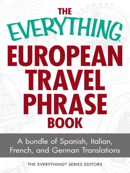 The Everything European Travel Phrase Book