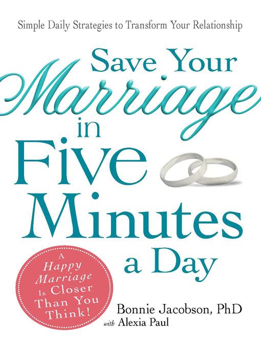 Save Your Marriage in Five Minutes a Day