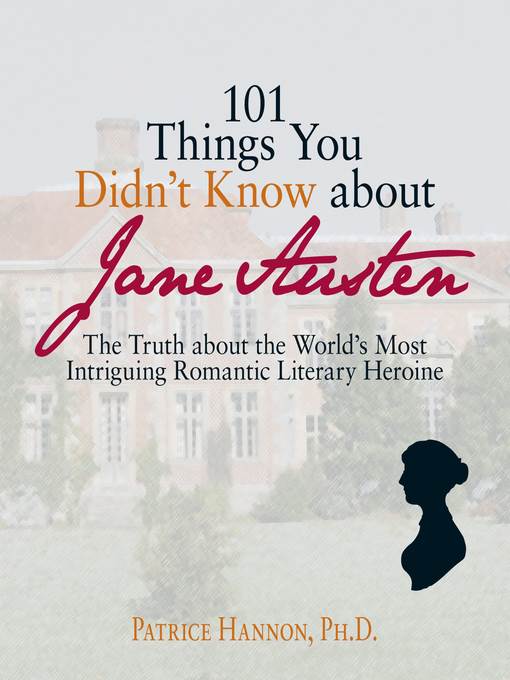 101 Things You Didn't Know About Jane Austen