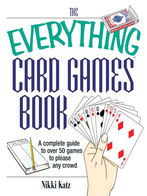 The Everything Card Games Book