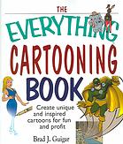 The Everything Cartooning Book