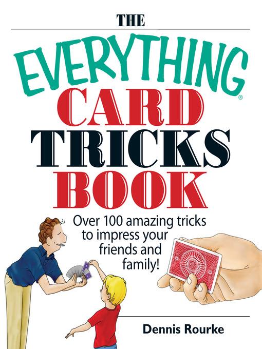 The Everything Card Tricks Book