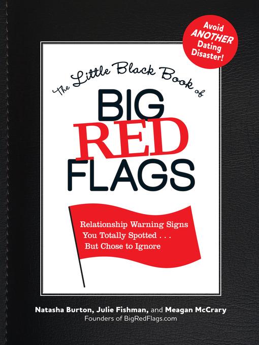 The Little Black Book of Big Red Flags