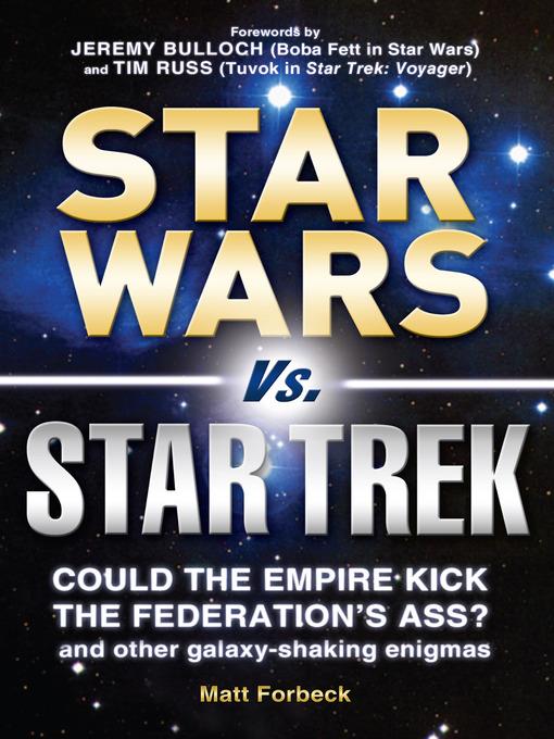 Star Wars Vs. Star Trek