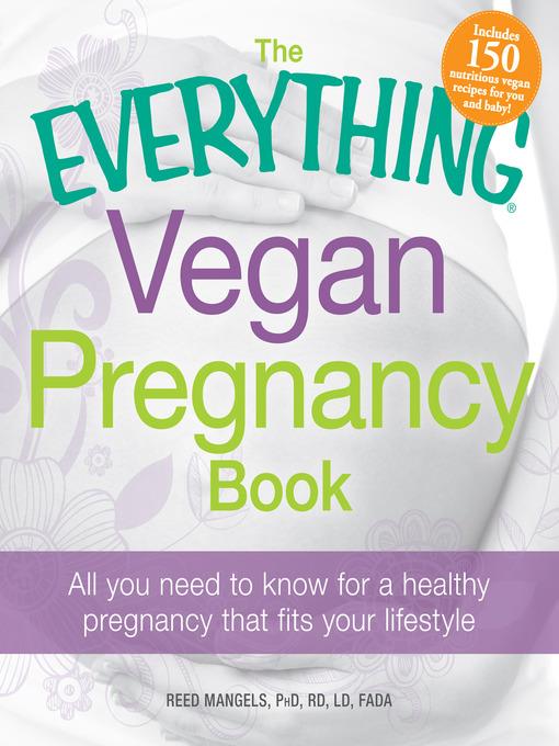 The Everything Vegan Pregnancy Book