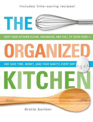 The Organized Kitchen