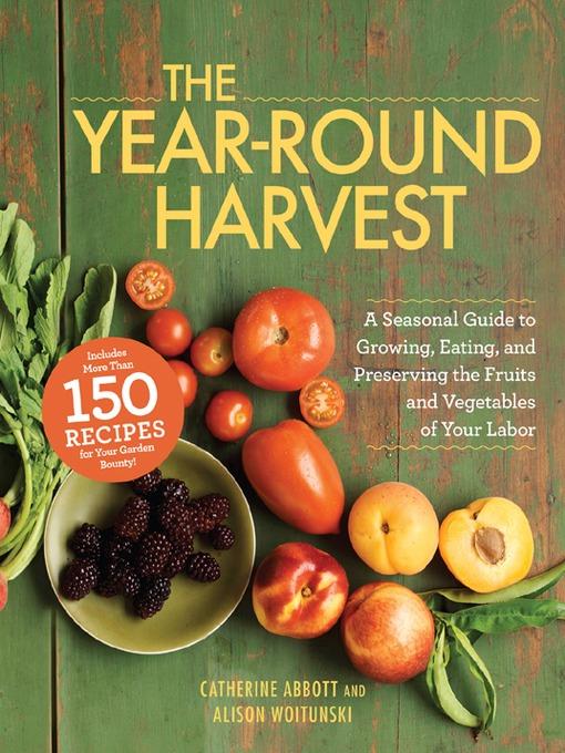 The Year-Round Harvest