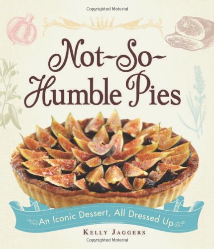 Not-So-Humble Pies