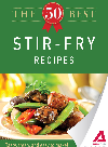 The 50 Best Stir-Fry Recipes