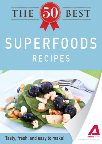 The 50 Best Superfoods Recipes