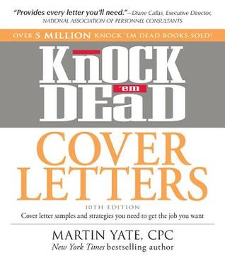 Knock 'em Dead Cover Letters