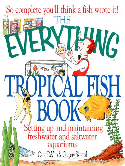 The Everything Tropical Fish Book