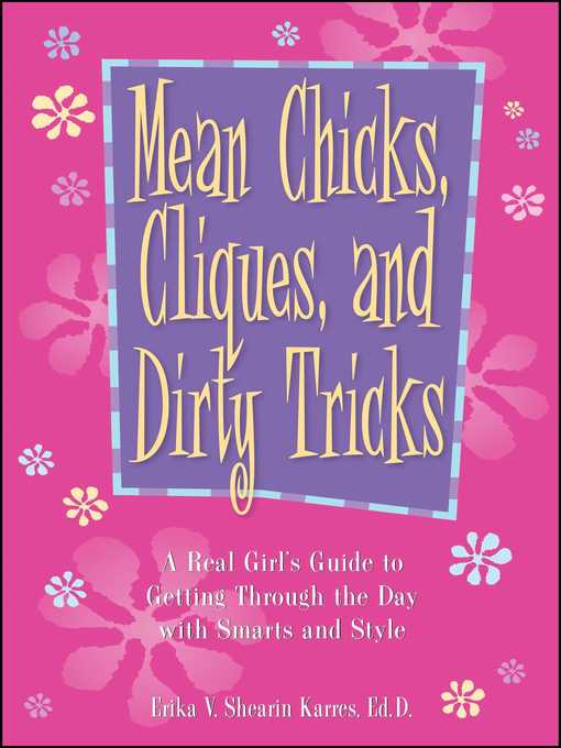 Mean Chicks, Cliques, And Dirty Tricks