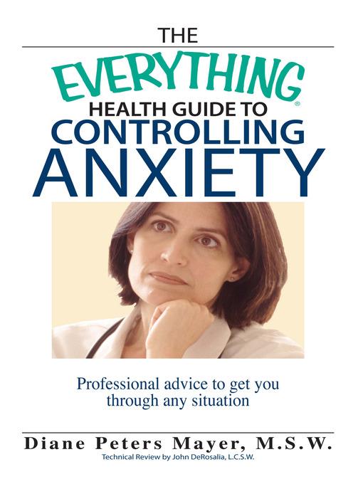 The Everything Health Guide To Controlling Anxiety Book