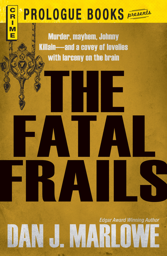 The Fatal Frails