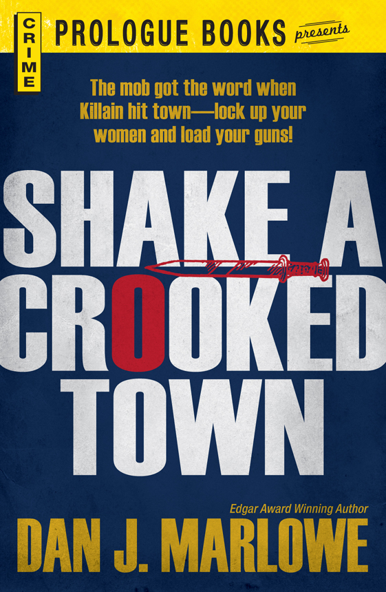 Shake a Crooked Town