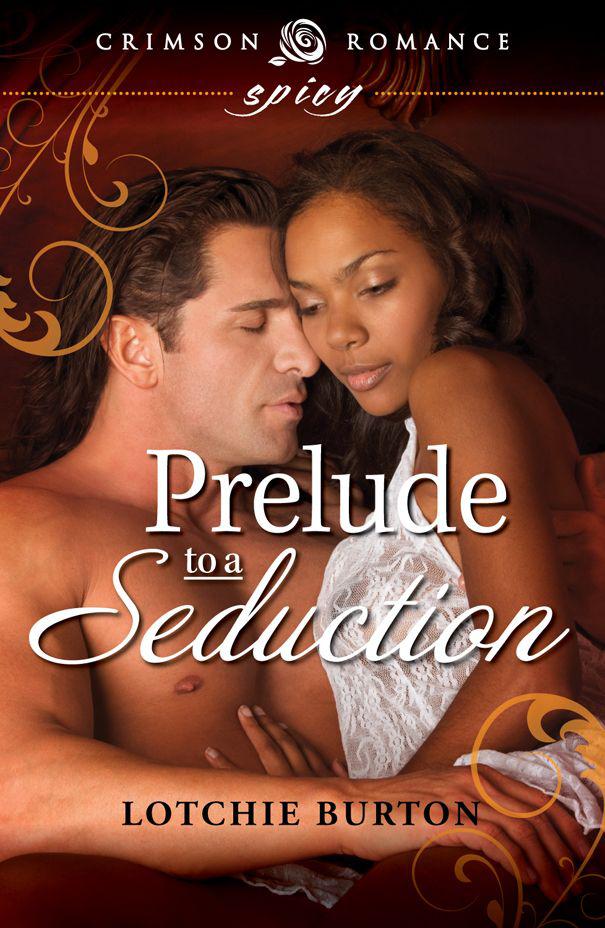 Prelude to a Seduction