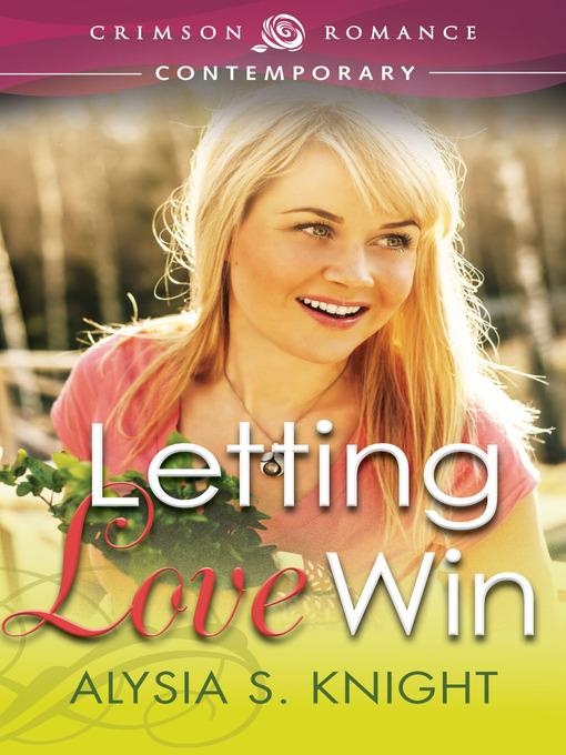 Letting Love Win