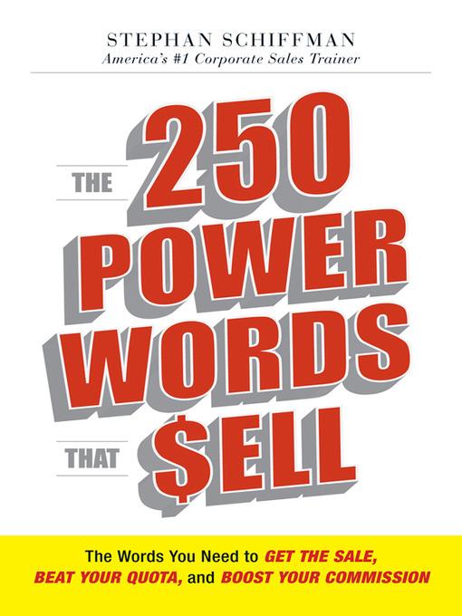 The 250 Power Words That Sell