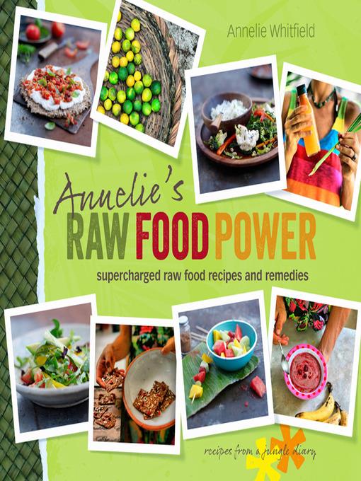 Annelie's Raw Food Power