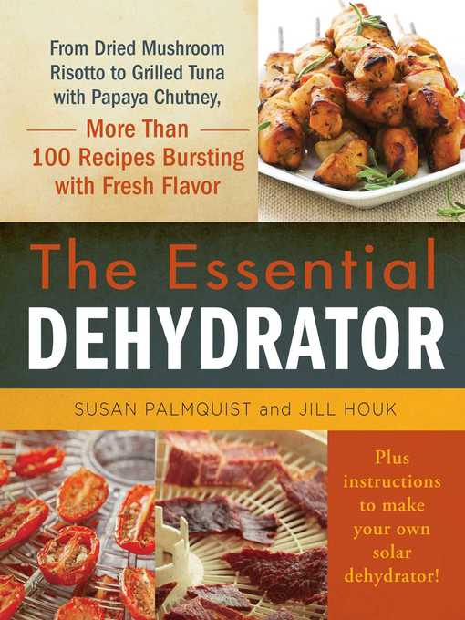 The Essential Dehydrator