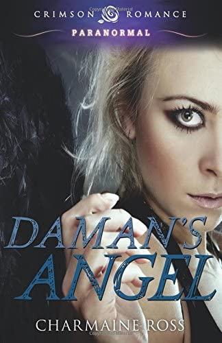 Daman's Angel (Crimson Romance)