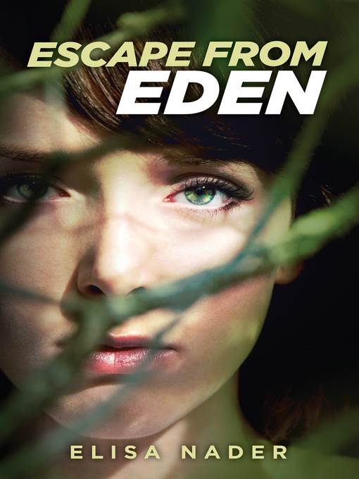 Escape from Eden