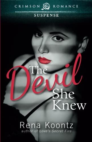 The DEVIL SHE KNEW (Crimson Romance)